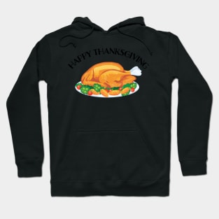 Happy Thanksgiving! Hoodie